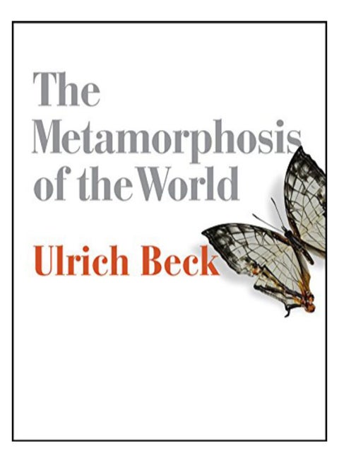 The Metamorphosis Of The World Paperback English by Ulrich Beck - 42811