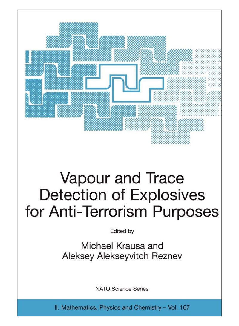 Vapour And Trace Detection Of Explosives For Anti-Terrorism Purposes paperback english - 27-May-08 