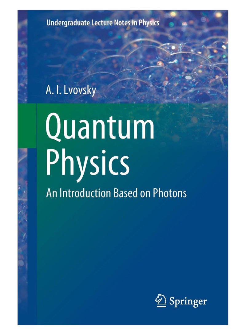 Quantum Physics Paperback English by A. I. Lvovsky - 31-Mar-18 
