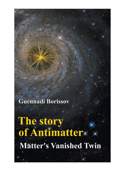 The Story Of Antimatter hardcover english - 26-Jun-18