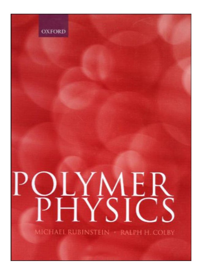 Polymer Physics Hardcover English by Michael Rubinstein - 37798 