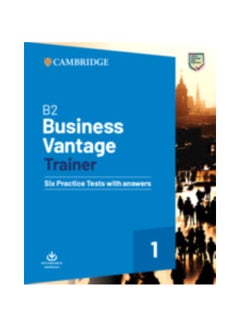 B2 Business Vantage Trainer Six Practice Tests With Answers paperback english - 13-Feb-20 