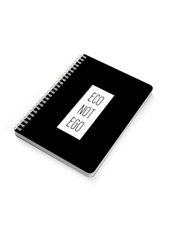 LOWHA - Eco Not Ego A5 Spiral Bound Notebook Black/White - Image 1
