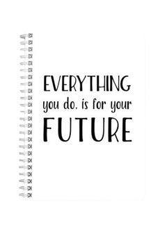 LOWHA Everything You Do Is For You A5 Spiral Bound Notebook Black/White  - Image 1