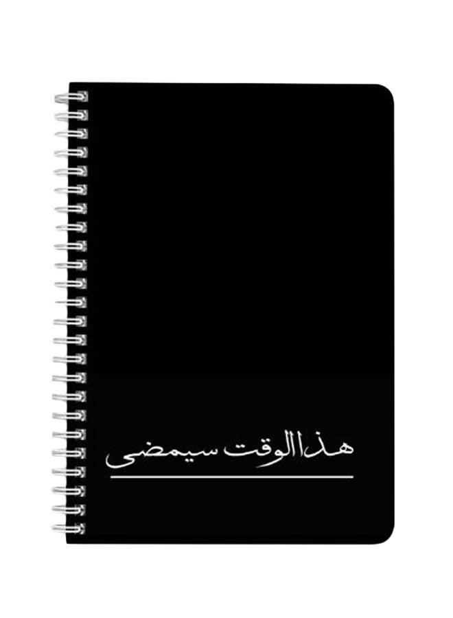 LOWHA - This Time Will Pass A5 Spiral Bound Notebook Black/White - Image 1