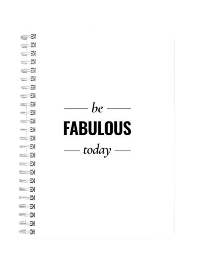 LOWHA Be Fabulous Today A5 Spiral Notebook White/Black - Image 2