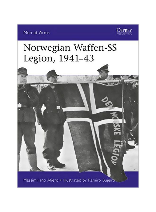 Norwegian Waffen-ss Legion, 1941-43 Paperback English by Massimiliano Afiero - 43545