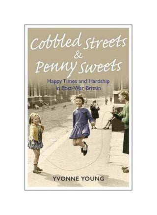Cobbled Streets And Penny Sweets paperback english - 43623 - v1579958922/N33977606A_1