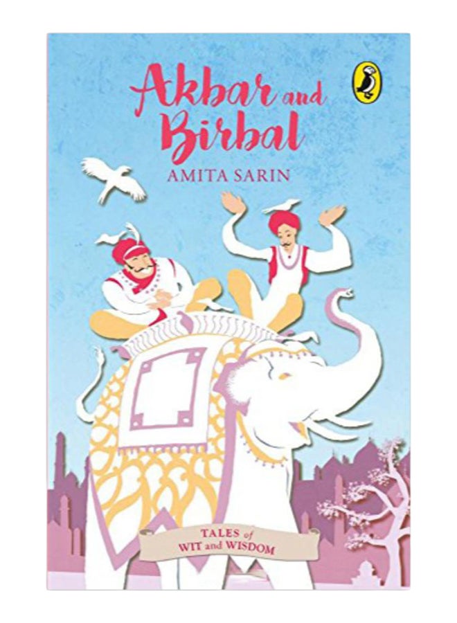Akbar And Birbal Paperback English by Amita Sarin - 38502 