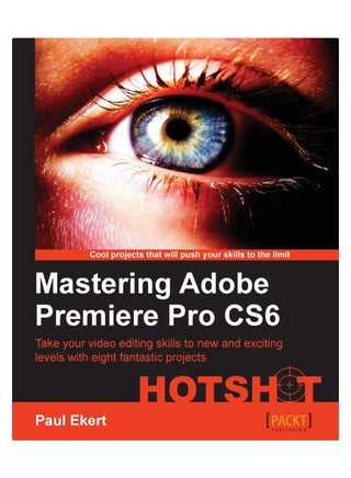 Mastering Adobe Premiere Pro CS6 Hotshot paperback english - 22-Feb-13 - v1580144931/N33664747A_1