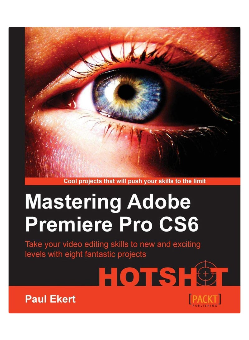 null - Mastering Adobe Premiere Pro CS6 Hotshot paperback english - 22-Feb-13 - Image 1