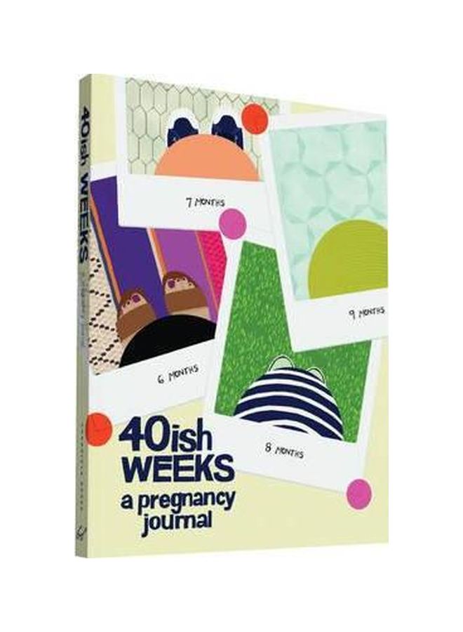 40ish Weeks : A Pregnancy Journal Paperback English by Kate Pocrass - 42220 - v1580305235/N34045321A_1