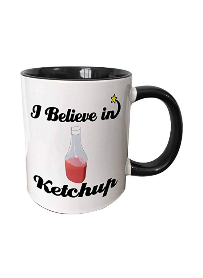 3DROSE I Believe In Ketchup Printed Ceramic Mug White/Black/Red