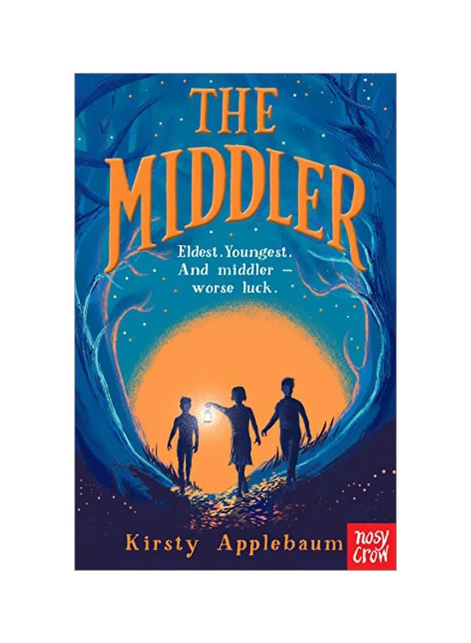 Middler: Eldest. Youngest. And Middler - Worse Luck Paperback English by Kirsty Applebaum - 04-Apr-19