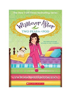 Whatever After: Two Peas In A Pod paperback english - 30-Apr-19