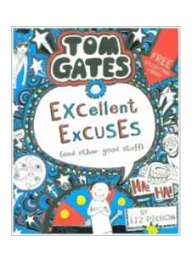 Tom Gates : Excellent Excuses Paperback English by Liz Pichon - 11-Feb-19