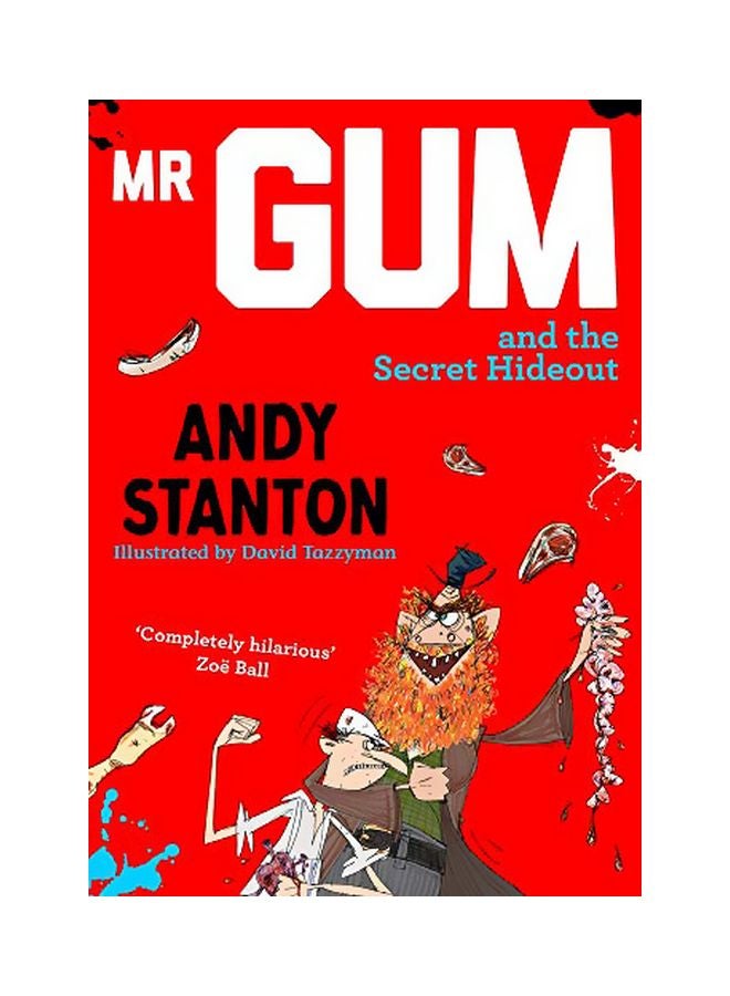 Mr Gum And The Secret Hideout Paperback English by Andy Stanton - 2020-02-01
