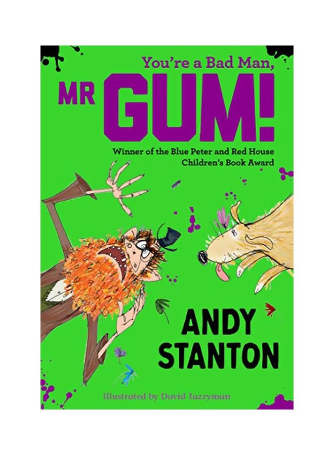 You're A Bad Man, Mr. Gum! Paperback English by Andy Stanton - 2019-09-01