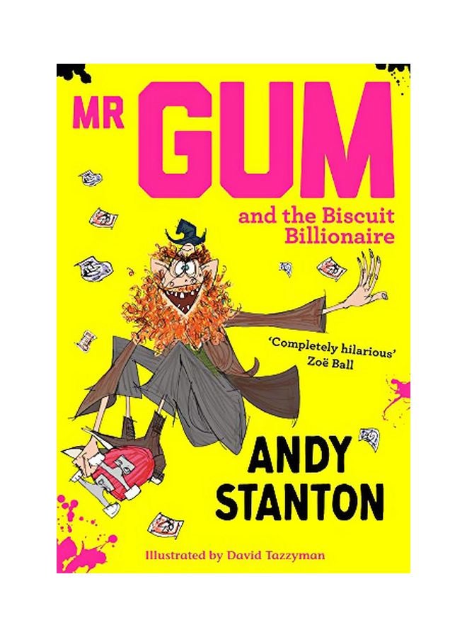 Mr Gum And The Biscuit Billionaire Paperback English by Andy Stanton - 2019-09-01