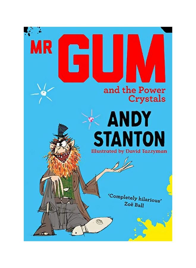 Mr Gum And The Power Crystals Paperback English by Andy Stanton - 01 November 2019