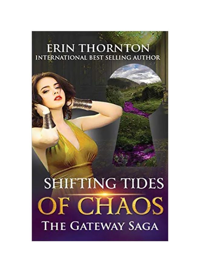 Shifting Tides Of Chaos: The Gateway Saga paperback english - 01 February 2019 