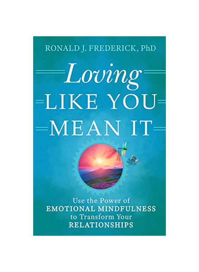 null - Loving Like You Mean It: Use The Power Of Emotional Mindfulness To Transform Your Relationships paperback english - 30 April 2019 - Image 1