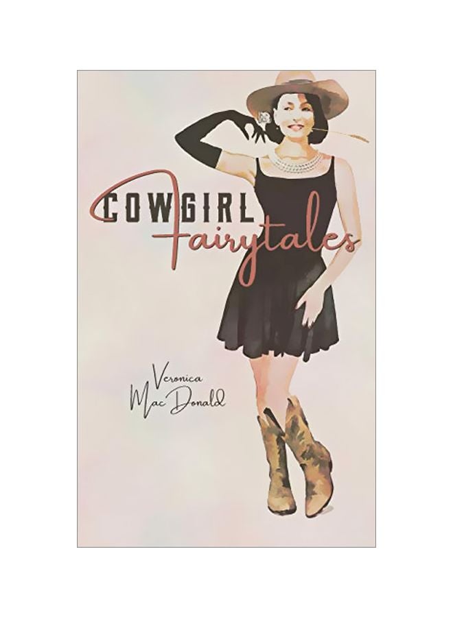 Cowgirl Fairytales Paperback English by Veronica MacDonald - 06-May-19
