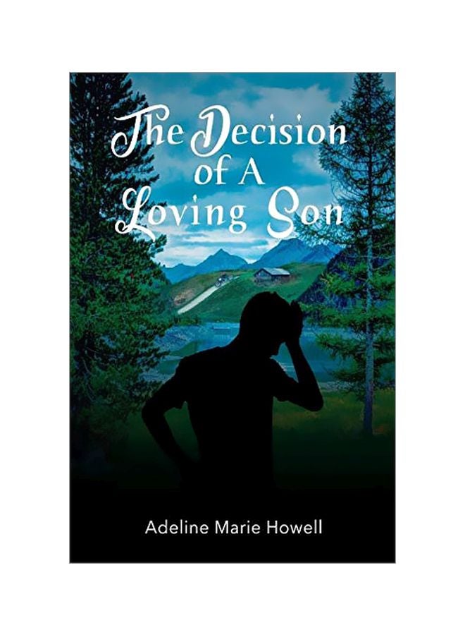 The Decision Of A Loving Son paperback english - 23-May-19