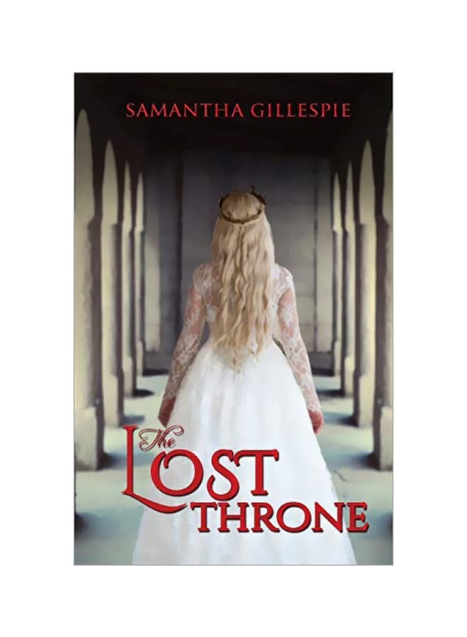 The Lost Throne Paperback English by Samantha Gillespie - 11-Jun-19