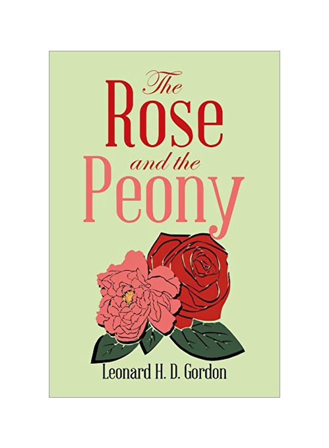 The Rose And The Peony paperback english - 05-Sep-19