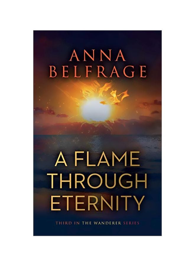 A Flame Through Eternity paperback english - November 22, 2019