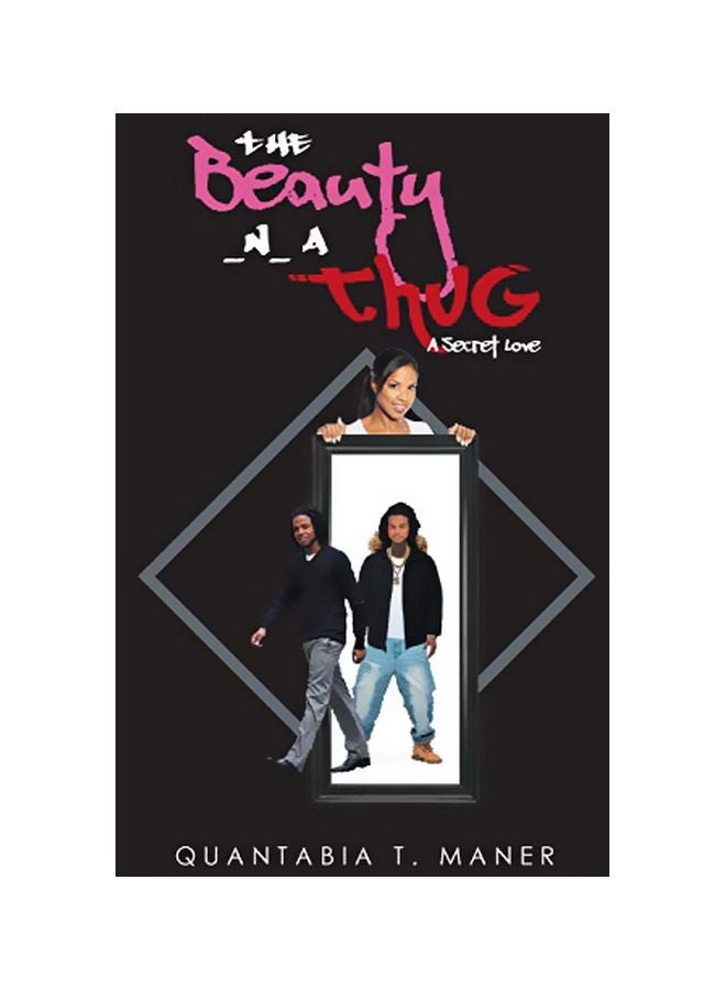 The Beauty_N_ A Thug: A Secret Love paperback english - 26-Apr-19