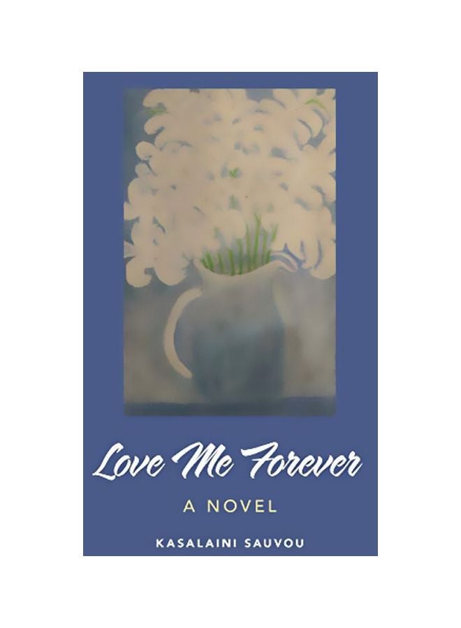 Love Me Forever Paperback English by Kasalaini Sauvou - 18-Dec-19