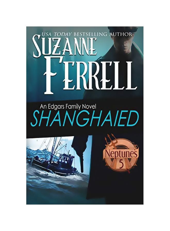 Shanghaied : An Edgars Family Novel Paperback English by Suzanne Ferrell - 20-Jan-19