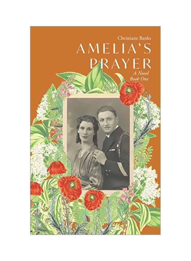 Amelia's Prayer: A Novel Paperback English by Christiane Banks - 28-Aug-19