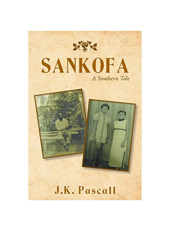 Sankofa: A Southern Tale paperback english - 04-Apr-19