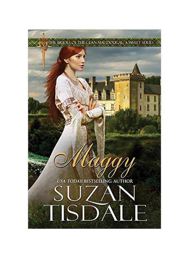 Maggy: Book Two Of The Brides Of Clan Macdougall A Sweet Series Paperback English by Suzan Tisdale - 16-Jul-19