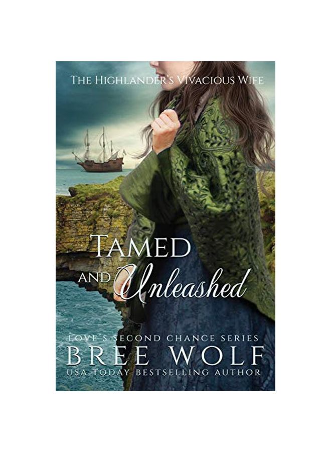 Tamed And Unleashed: The Highlander's Vivacious Wife paperback english - 31-May-19
