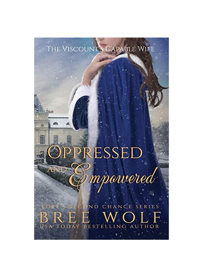 المضطهدة والمتمكنة: زوجة الفيكونت القادرة