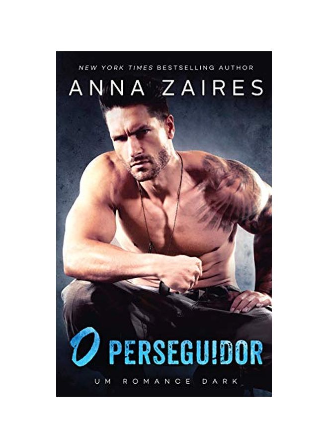 O Perseguidor: Um Romance Dark paperback portuguese - 18-Jun-19