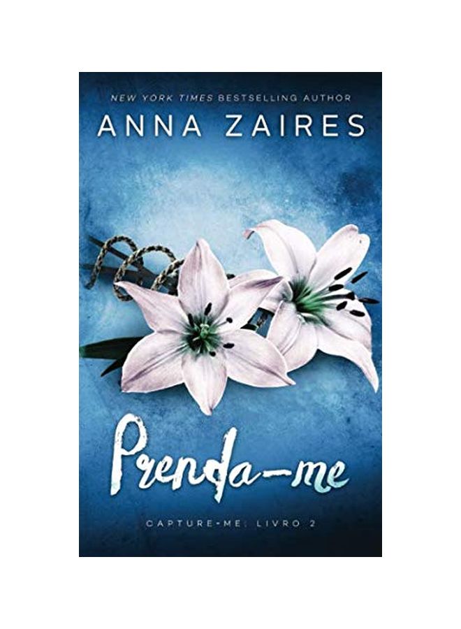 Prenda-Me: Capture-Me: Livro 2 paperback portuguese - 28-Mar-19