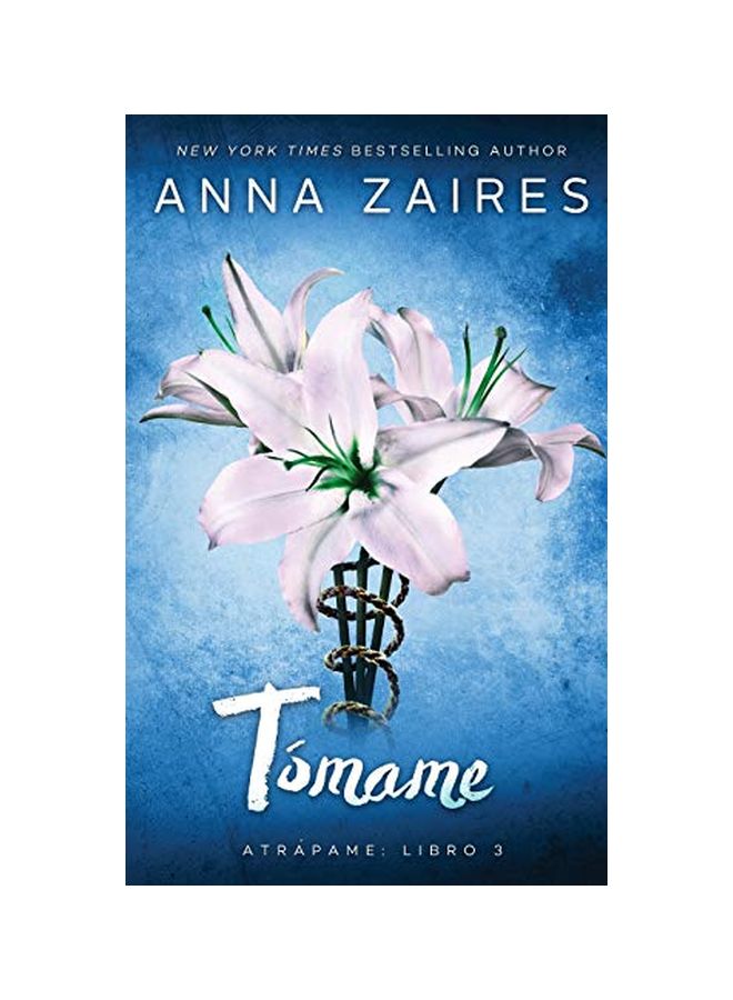 Tómame: Atrápame: Libro 3 paperback spanish - 03-Sep-19