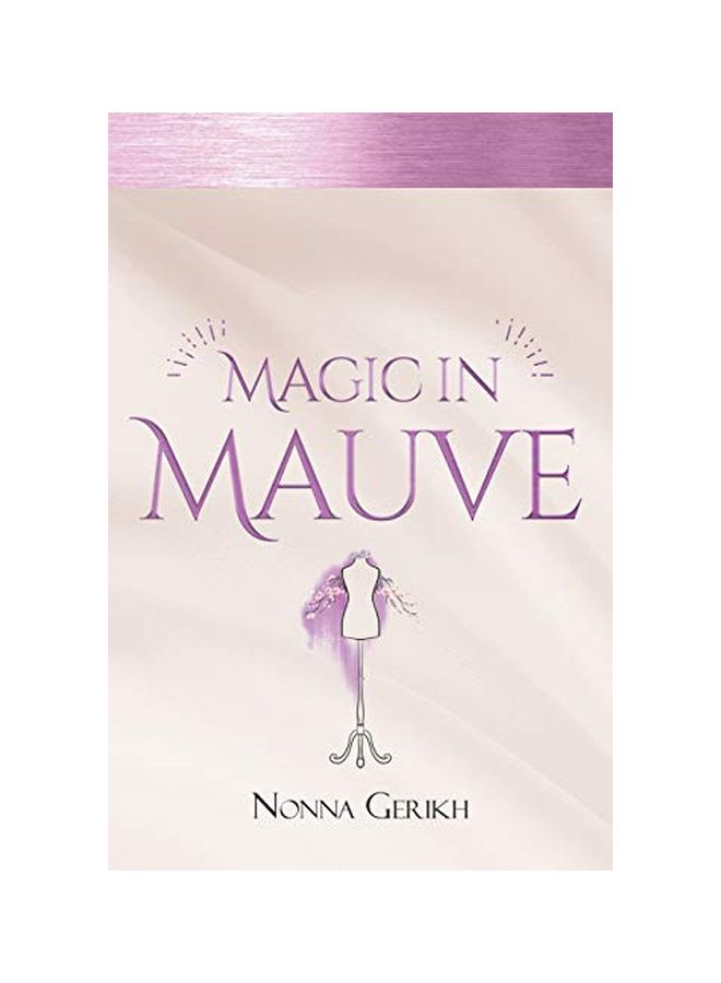 Magic In Mauve paperback english - 30-May-19