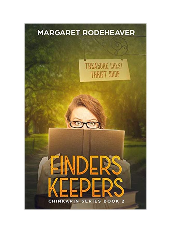 Finders Keepers : Chinkapin Series Book 2 paperback english - 12-Jul-19