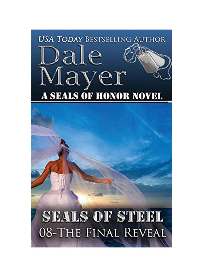 Seals Of Steels : The Final Reveal paperback english - 08-Feb-19