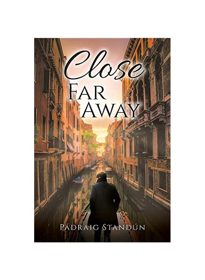 Close Far Away Paperback English by Padraig Standun - 15-Apr-19