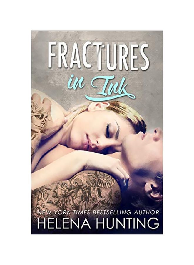Fractures In Ink Paperback English by Helena Hunting - 43784