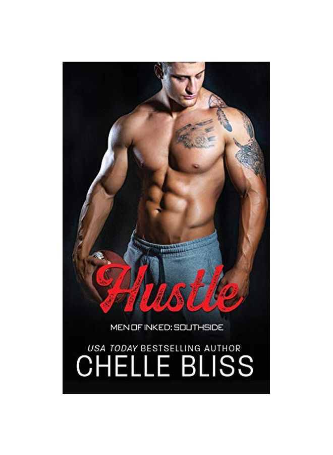 Hustle: Men Of Inked Paperback English by Chelle Bliss - 23-Mar-19