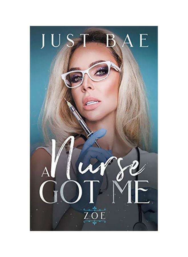 A Nurse Got Me: Zoe paperback english - 17 September 2019