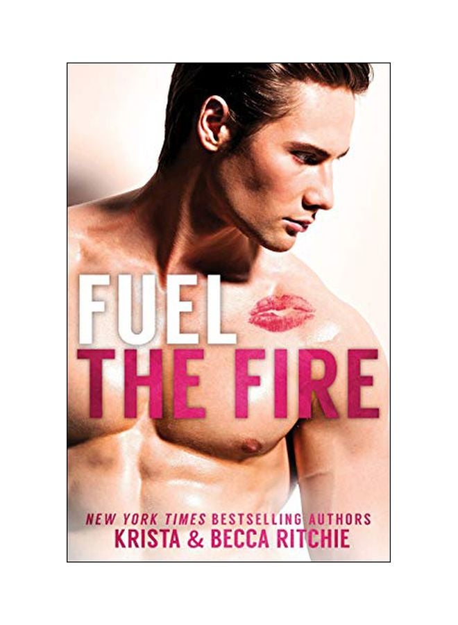 Fuel The Fire Paperback English by Krista Ritchie - 06 February 2019 